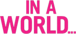 Logo In a World...
