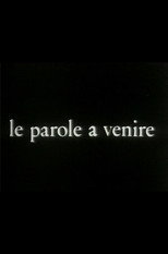 Poster de la película Le parole a venire