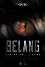 Poster de la película Belang: The Silent Tigers