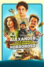 Poster de la película Alexander y el viaje terrible, horrible, espantoso, horroroso