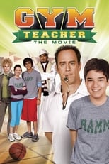 Poster de la película Gym Teacher: The Movie