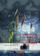 Poster de la película The hunger in the world explained to my son