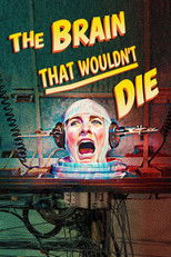 Poster de la película The Brain That Wouldn't Die