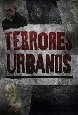 Poster de la serie Terrores Urbanos