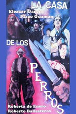 Poster de la película La casa de los perros