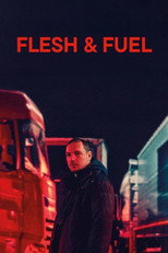 Poster de la película Flesh & Fuel