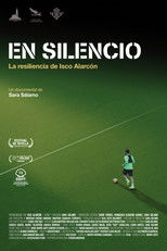 Poster de la película En silencio. La resiliencia de Isco Alarcón