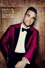 Poster de la película Robbie Williams: BRITs Icon