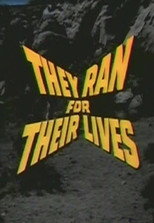 Poster de la película They Ran for Their Lives