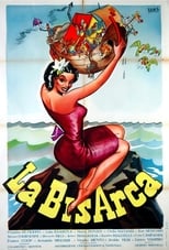 Poster de la película La bisarca