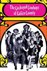 Poster de la película The Cockeyed Cowboys of Calico County
