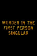 Poster de la película Murder in the First Person Singular
