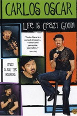 Poster de la película Carlos Oscar: Life is Crazy Good