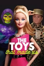 Poster de la serie The Toys That Made Us