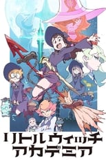 Poster de la serie Little Witch Academia