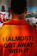 Poster de la serie I (Almost) Got Away With It