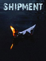 Poster de la película Shipment