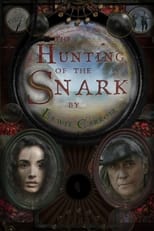 Poster de la película The Hunting of the Snark