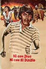 Poster de la película Ni con Dios ni con El Diablo