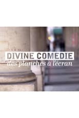 Poster de la película Divine Comédie, des planches à l'écran