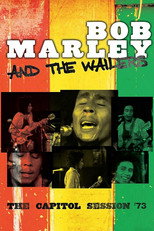 Poster de la película Bob Marley & The Wailers: The Capitol Session '73