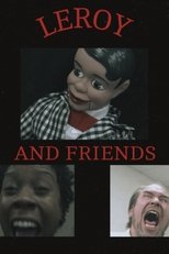Poster de la película LEROY AND FRIENDS