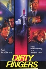 Poster de la película Dirty Fingers