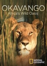 Poster de la película Okavango: Africa's Wild Oasis