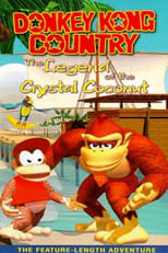 Poster de la película Donkey Kong Country: The Legend of the Crystal Coconut