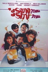 Poster de la película Di Sana Mau Di Sini Mau