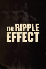 Poster de la película The Ripple Effect