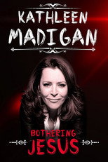 Poster de la película Kathleen Madigan: Bothering Jesus