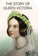 Poster de la serie The Story of Queen Victoria