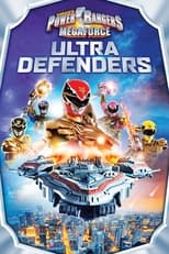 Poster de la película Power Rangers Megaforce: Ultra Defenders