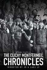 Poster de la película The Clichy-Montfermeil Chronicles
