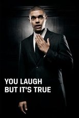 Poster de la película Trevor Noah: You Laugh But It's True