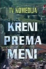 Poster de la película Come Towards Me