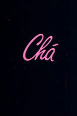 Poster de la película Chá