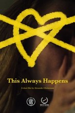 Poster de la película This Always Happens