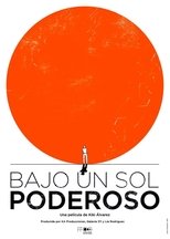 Poster de la película Bajo un sol poderoso