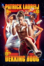 Poster de la película Patrick Laureij: Dekking Hoog