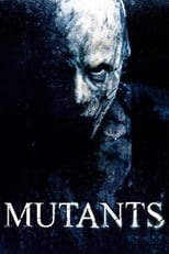 Poster de la película Mutants
