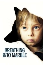 Poster de la película Breathing Into Marble