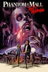 Poster de la película Phantom of the Mall: Eric's Revenge