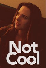 Poster de la película Not Cool