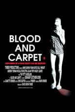 Poster de la película Blood and Carpet