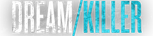 Logo Dream/Killer