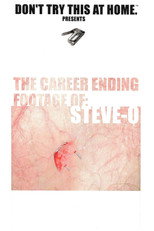 Poster de la película The Career Ending Footage of: Steve-O