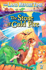 Poster de la película The Land Before Time VII: The Stone of Cold Fire