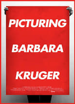 Poster de la película Picturing Barbara Kruger